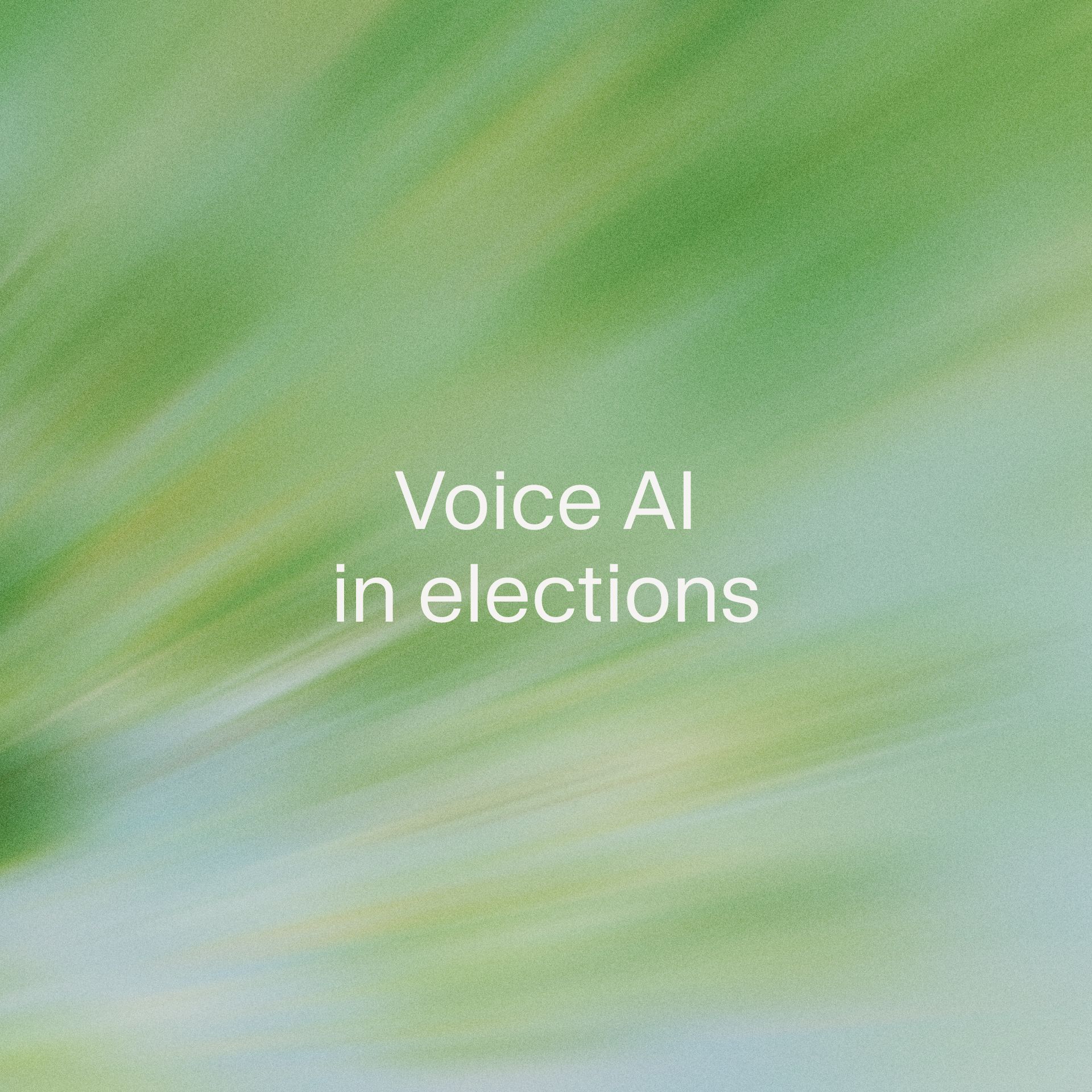 Text "Voice AI in elections" on a green blurred background.